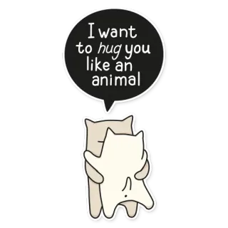 😘 I want to hug you like an animal Umarmung, Katzen, Tier, Liebe, Süß, Beziehung telegram sticker