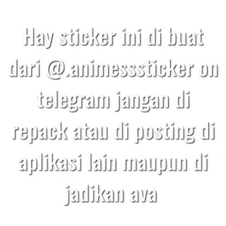 💍 Hay sticker ini di buat dari @animesssticker on telegram jangan di repack atau di posting di aplikasi lain maupun di jadikan ava Telegram, ステッカー, アニメ telegram sticker