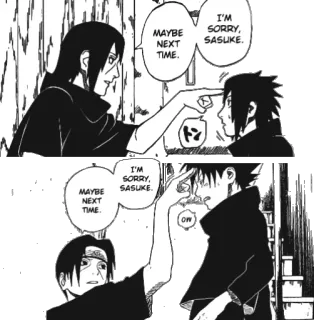 👌 Sasuke Naruto MAYBE
NEXT
TIME.
I'M
SORRY,
SASUKE.
I'M
MAYBE
NEXT
SORRY,
SASUKE.
TIME.
ow anime, manga, cartoon, comic, uchiha, brother, sorry whatsapp sticker