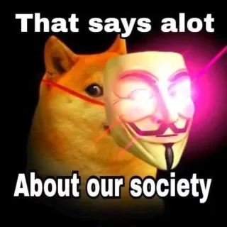 🃏 Doge V for Vendetta That says alot About our society telegram sticker