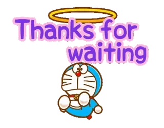 ✏️ Doraemon Thanks for waiting doraemon, merci, attente, dessin animé, animé, personnage, autocollant whatsapp sticker
