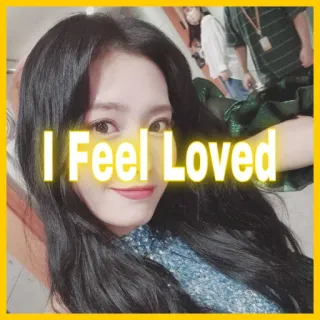💕 I Feel Loved sentiment, amour, aimé, positif, estime de soi, bonheur telegram sticker