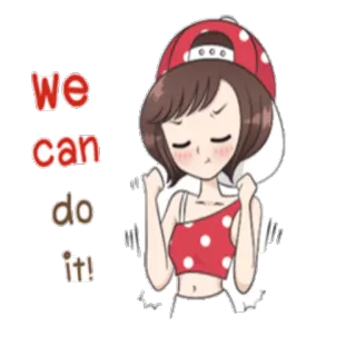 😞 we can do it! motivación, determinación, chica, sí se puede whatsapp sticker