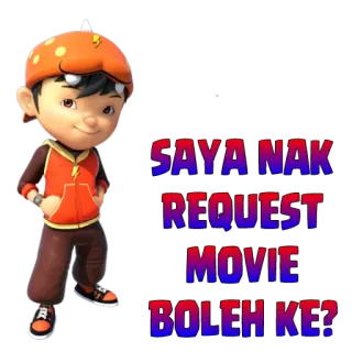 😰 SAYA NAK
REQUEST
MOVIE
BOLEH KE? Cartoon, Anfrage, Film, Figur telegram sticker