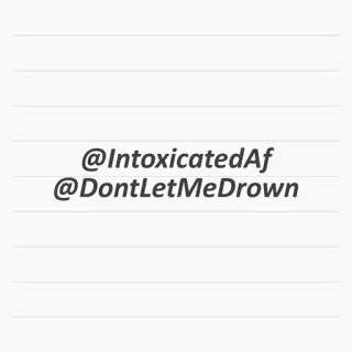 🖇 @IntoxicatedAf
@DontLetMeDrown intoxicated, alcohol, drowning, social media telegram sticker