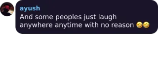 🌀 And some peoples just laugh anywhere anytime with no reason ridere, persone, motivo, sempre telegram sticker