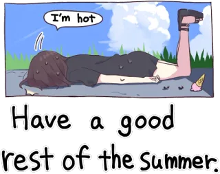 ☀️ I'm hot
Have a good rest of the summer. zomer, heet, anime, ontspannend, ijs, cartoon, meisje whatsapp sticker