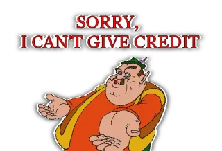 😔 SORRY, I CAN'T GIVE CREDIT ごめん, クレジット, ネットミーム, 面白い, ユーモア telegram sticker