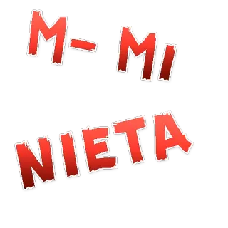 😡 M- MI
 NIETA famiglia, nipote, nieta, amore, affetto whatsapp sticker