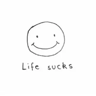 🙂 Life sucks 슬픔, 이모티콘, 텍스트, 삶 telegram sticker