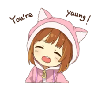 😄 You're Young! Anime, Jung, Fröhlich, Katzenohren, Hoodie telegram sticker