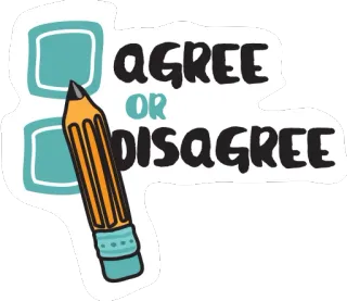 📝 agree
or
disagree d'accordo, non d'accordo, checkbox, matita, scelta, opinione, votazione telegram sticker