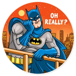 😏 Batman OH REALLY? batman, comic, superhero, oh really, city, sticker telegram sticker
