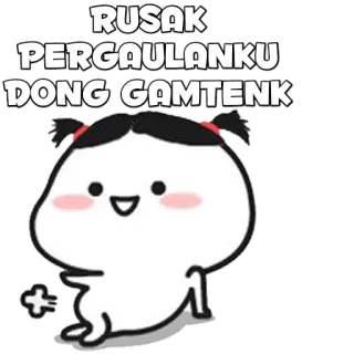 🍡 RUSAK PERGAULANKU DONG GAMTENK Dessin animé, Mignon, Personnage telegram sticker