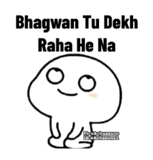 🙄 Bhagwan Tu Dekh Raha He Na dessin animé, hindi, indien, dieu, mème, drôle telegram sticker