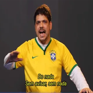 👊 Do nada
Sem avisar, sem nada hombre, brasil, fútbol, camiseta amarilla, portugués, retrato telegram sticker