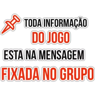 ❗️ TODA INFORMAÇÃO DO JOGO ESTA NA MENSAGEM FIXADA NO GRUPO information, game, message, group telegram sticker
