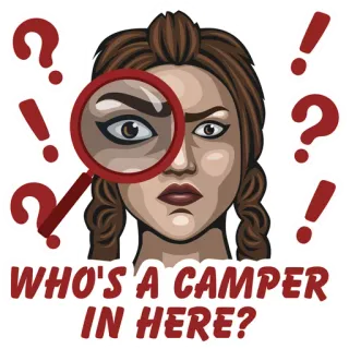 😐 WHO'S A CAMPER IN HERE? cartoon, question, investigation, suspicious, magnifying glass telegram sticker