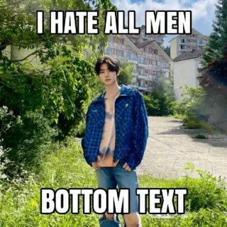 🤬 I HATE ALL MEN
BOTTOM TEXT offensive, hate speech, misandry, humor, meme telegram sticker