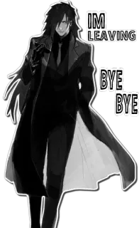 👋 IM LEAVING BYE BYE Anime, Rời đi, Tạm biệt, Đen trắng telegram sticker