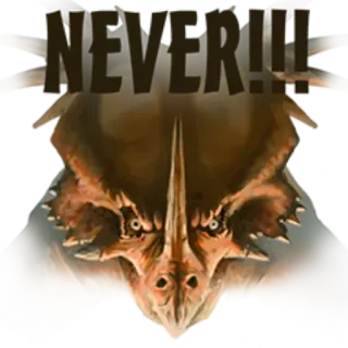 😤 NEVER!!! dinosaur, triceratops, never telegram sticker