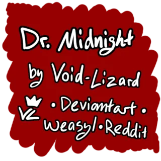 ⚡️ Dr. Midnight
by Void-Lizard
· Deviantart ·
weasyl · Reddit Dr. Midnight, Void-Lizard, Deviantart, Weasyl, Reddit telegram sticker