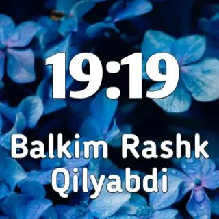 ❤️ 19:19 Balkim Rashk Qilyabdi blumen, text, blau, floral, nummer whatsapp sticker