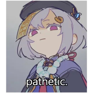 🤨 pathetic. anime, patético, sarcástico, meme whatsapp sticker