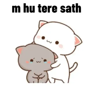 ❤️ m hu tere sath 猫, 漫画, かわいい, カワイイ, 悲しい, 友情, 癒し whatsapp sticker