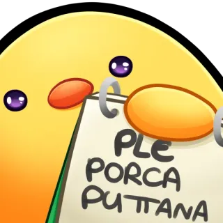 🐤 PLE
PORCA
PUTTANA italiano, palabrotas, maldición, cuaderno, enojado, insulto whatsapp sticker