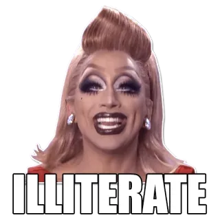 ❌ ILLITERATE Дрэг квин, Смешной, Мем, Неграмотный telegram sticker