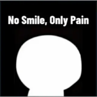 🌟 No Smile, Only Pain ból, smutny, mem, pusty, biały whatsapp sticker