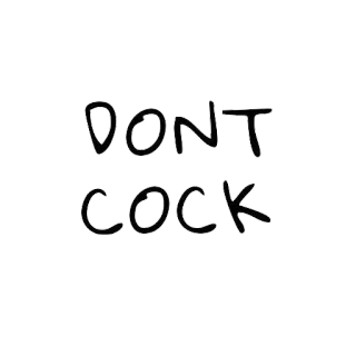 😑 DONT COCK texto, expressão, frase whatsapp sticker