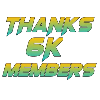 🙏 THANKS 6K MEMBERS thank you, community, members, celebration, achievement whatsapp sticker