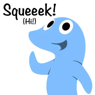 👋 Squeeek!
(Hi!) personaje azul, dibujos animados, hola, saludo, squeeek, hola telegram sticker