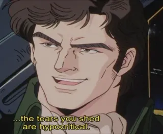 🥴 ...the tears you shed are hypocritical. anime, hypocritical, tears, man, quote telegram sticker