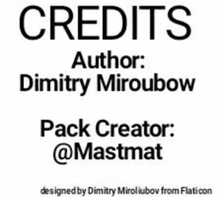 📝 CREDITS
Author:
Dimitry Miroubow
Pack Creator:
@Mastmat
designed by Dimitry Miroljubov from Flaticon crediti, autore, creatore pack, design telegram sticker