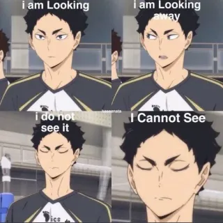 😶 i am Looking
i am Looking away
i do not
see it
I Cannot See meme, anime, looking, funny telegram sticker