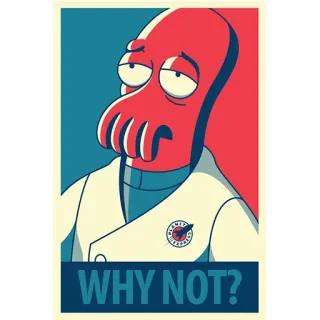😏 Zoidberg Futurama WHY NOT? cartone animato, Zoidberg, Futurama, divertente, citazione, parodia poster Hope telegram sticker