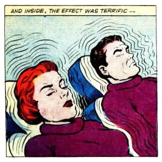 ☢ AND INSIDE, THE EFFECT WAS TERRIFIC -- comic, couple, sleeping, effect, vintage, retro telegram sticker