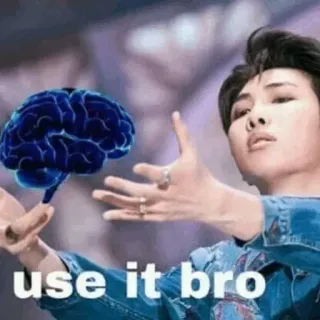 🔥 use it bro mózg, myśleć, mem, osoba, używać, mądry telegram sticker