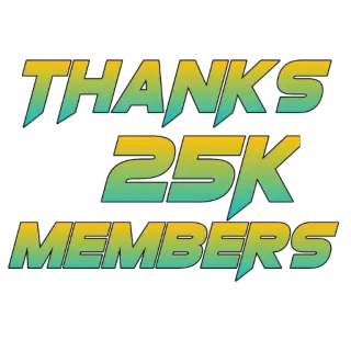 🙏 THANKS 25K MEMBERS thanks, members, celebration, community, milestone whatsapp sticker