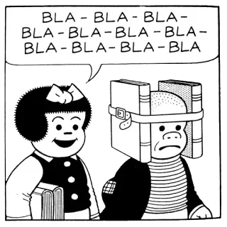 👻 BLA - BLA - BLA-
-
BLA-BLA-BLA-BLA-
BLA-BLA-BLA-BLA cartoon, comic, characters, bla, speech bubble, books, child telegram sticker