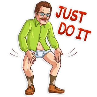 😤 Walter White Breaking Bad JUST DO IT Breaking Bad, Walter White, Heisenberg, Meme, Just Do It telegram sticker