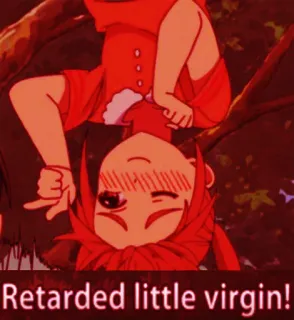 😂 Retarded little virgin! Аниме, Оскорбление, Оскорбительный, Мультфильм, Пренебрежительный telegram sticker