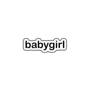 💢 babygirl Babygirl, Slang, Nama panggilan, Sebutan sayang telegram sticker