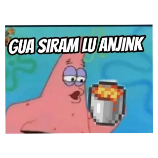 😡 Patrick Star Spongebob Squarepants GUA SIRAM LU ANJINK patrick, spongebob, minecraft, lava, meme whatsapp sticker
