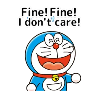 😪 Doraemon Fine! Fine! I don't care! Cartoon, Anime, Doraemon, Katzenroboter, Süß telegram sticker
