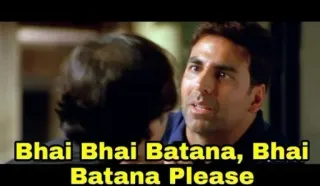 👀 Akshay Kumar Hera Pheri Bhai Bhai Batana, Bhai Batana Please Akshay Kumar, Hera Pheri, Bollywod meme, funny, pleading, request telegram sticker