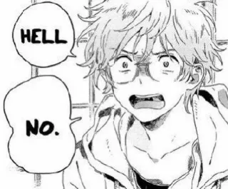 😥 HELL. NO. Anime, Manga, Reaktion, Ausdruck, Schockiert, Ablehnung, Auf keinen Fall whatsapp sticker